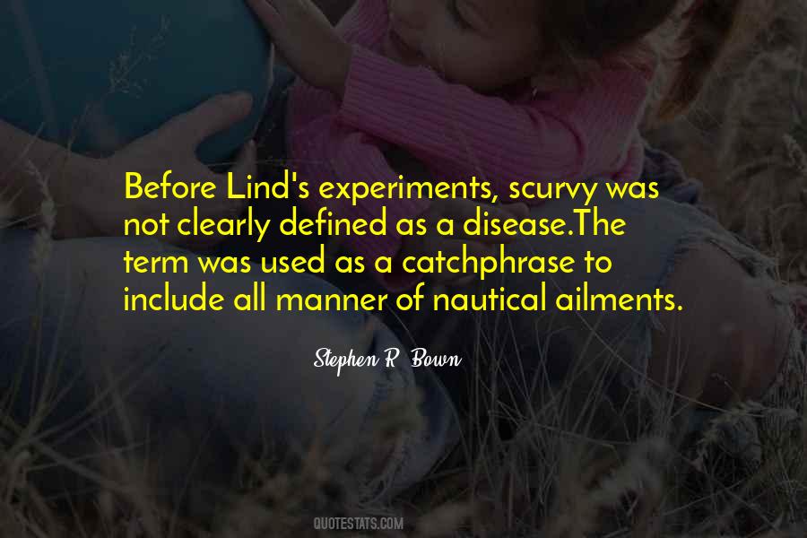 Quotes About Medical Experiments #334166