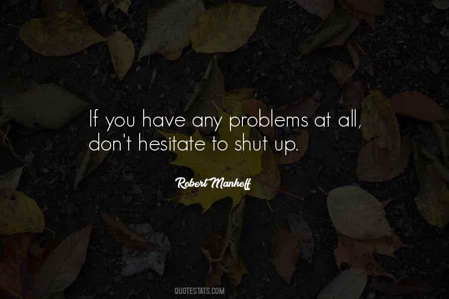 Quotes About Problems At Work #1050130