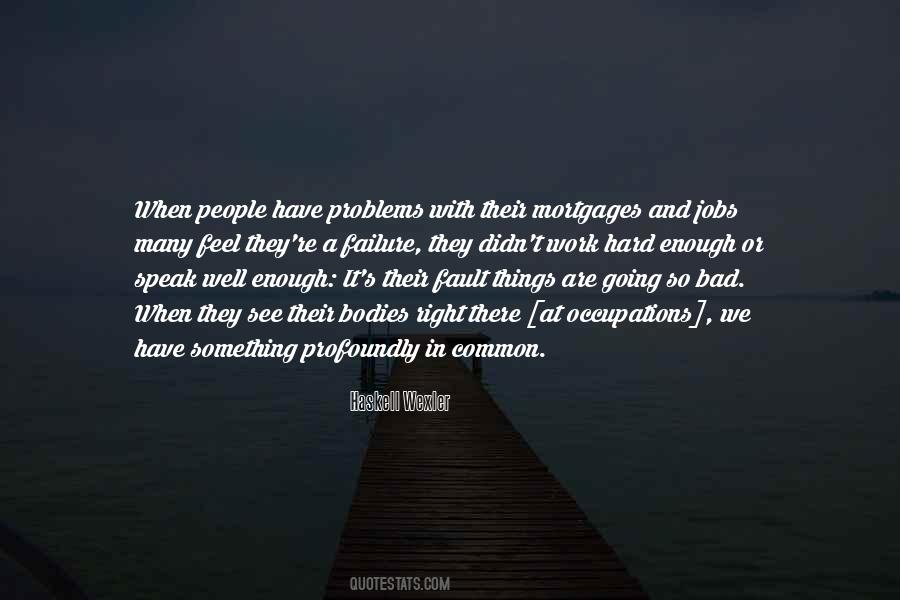Quotes About Problems At Work #1451316