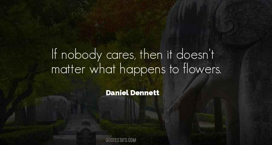 Quotes About Nobody Cares #416617