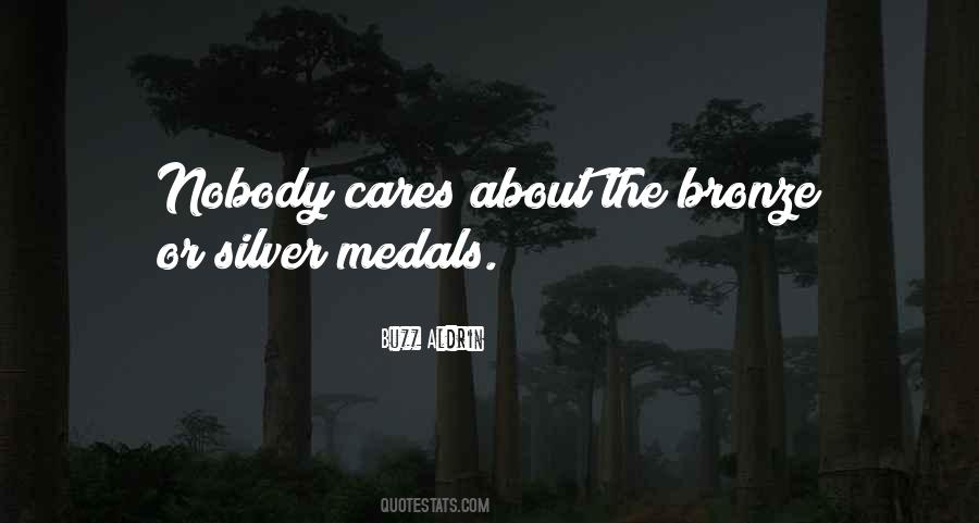 Quotes About Nobody Cares #496693