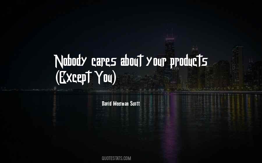 Quotes About Nobody Cares #595755