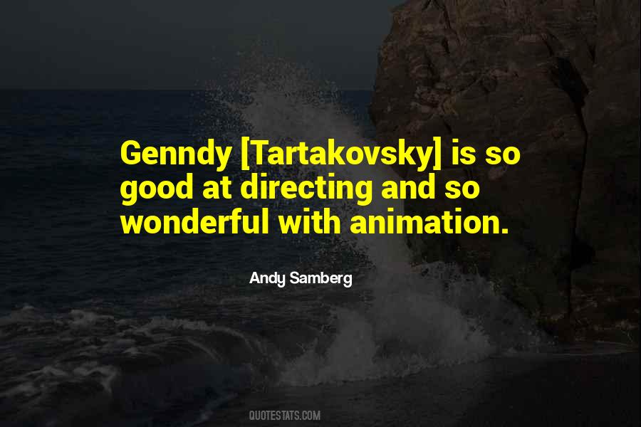 Genndy Quotes #1791198