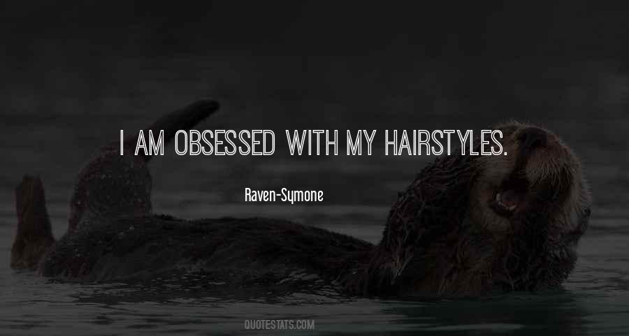 Quotes About Hairstyles #1685697