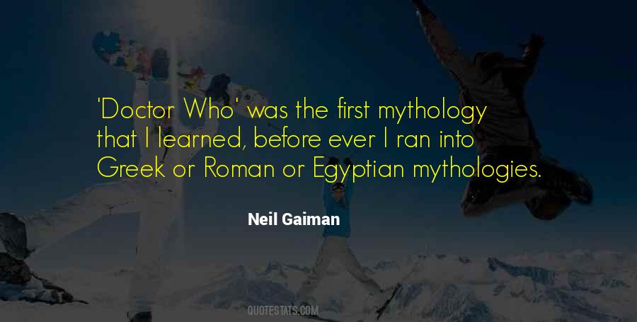 Quotes About Egyptian Mythology #1311196