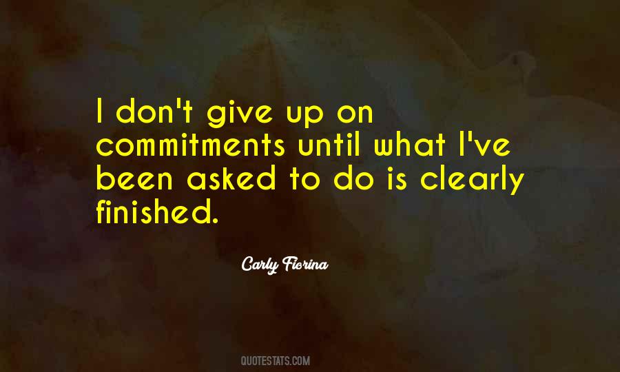Quotes About Commitments #791809 Quotes About Commitments #791809
