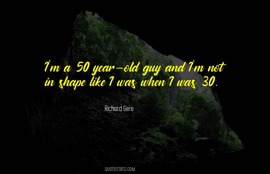 Gere's Quotes #524690