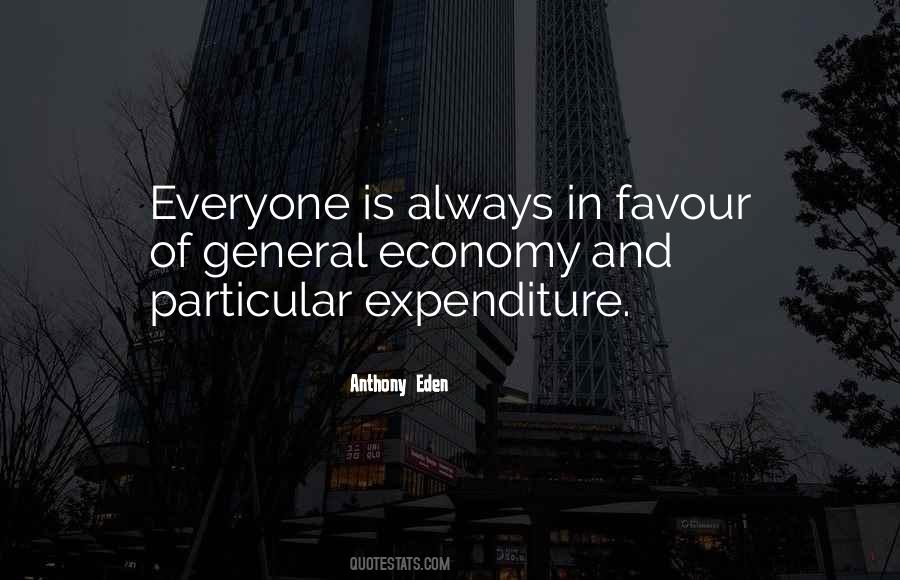 Quotes About Expenditure #377407