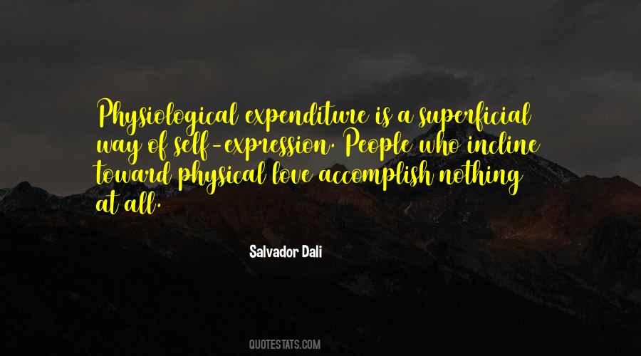 Quotes About Expenditure #626018