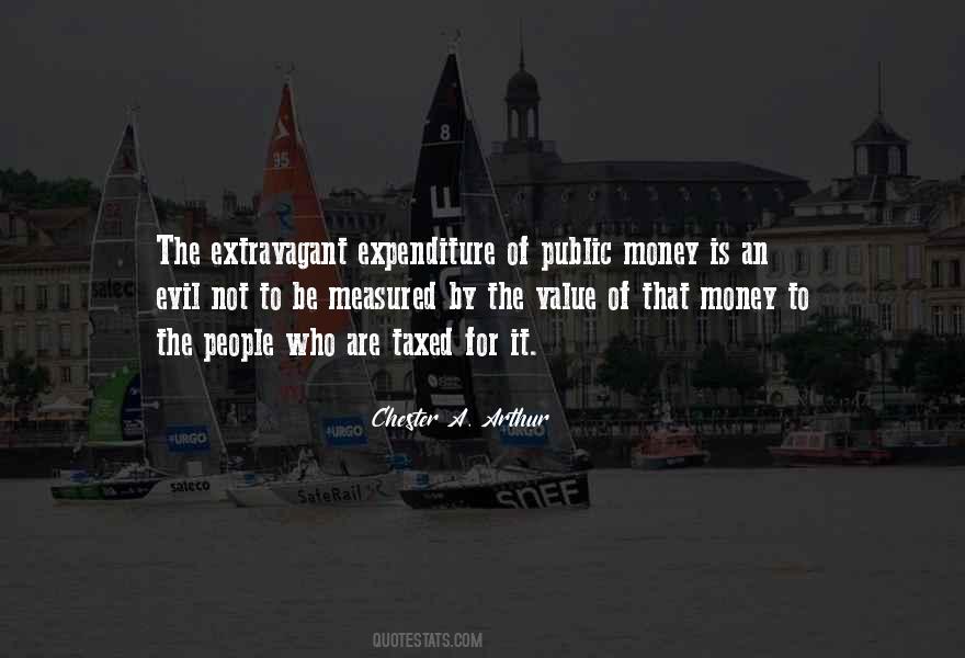 Quotes About Expenditure #69453