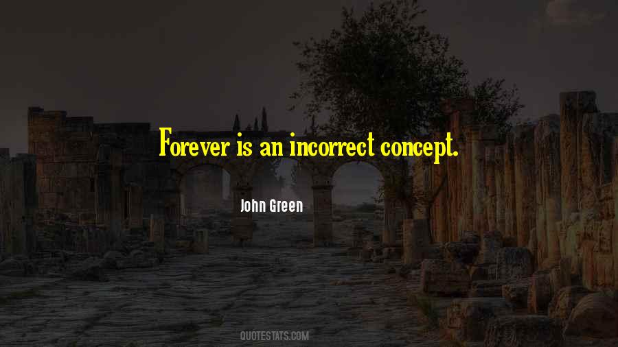 Quotes About Incorrect #537590