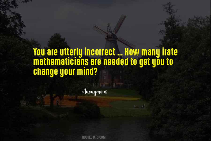 Quotes About Incorrect #792692