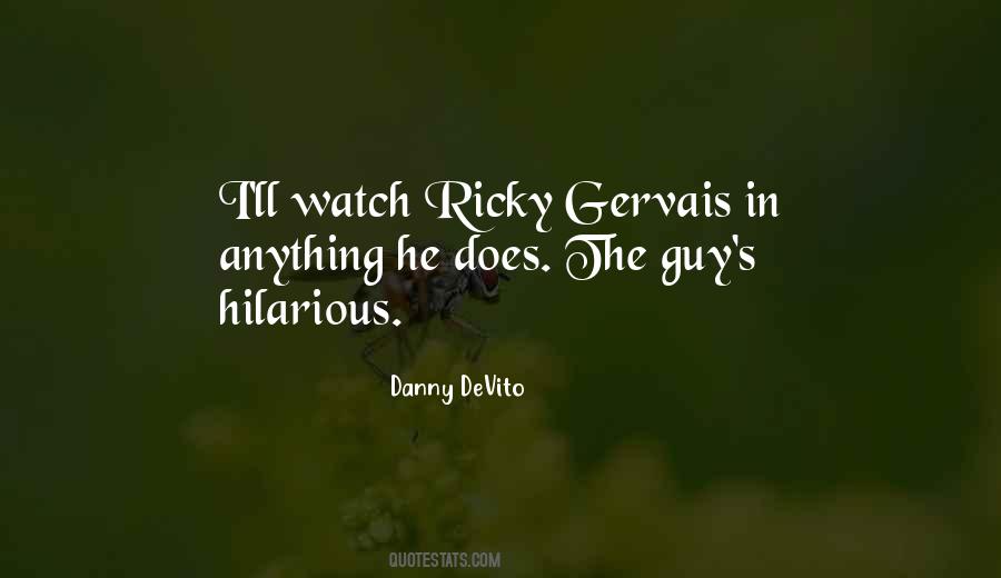 Gervais's Quotes #1523490