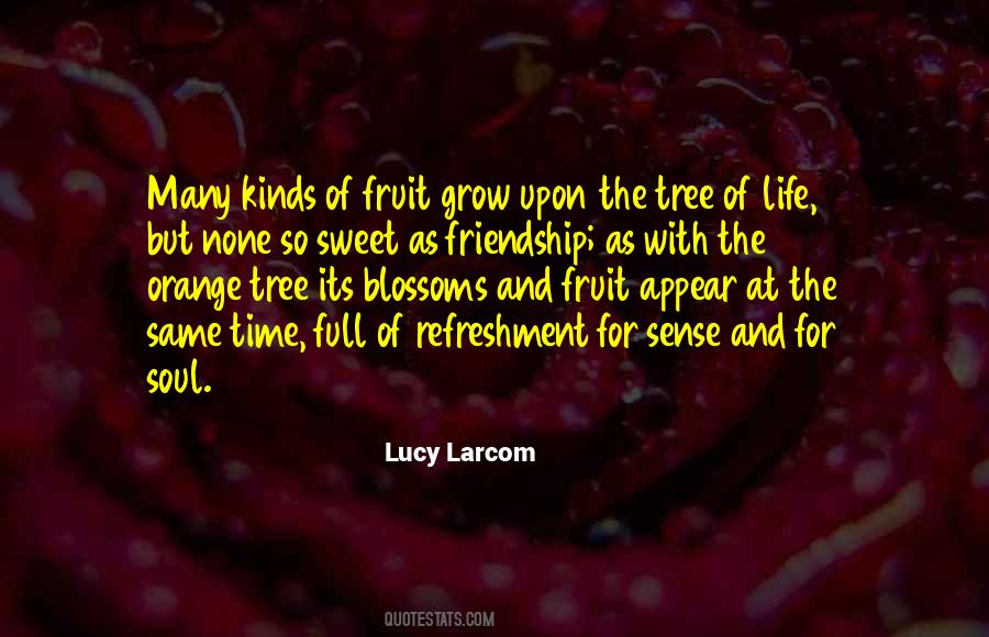 Quotes About Tree Of Life #1458725