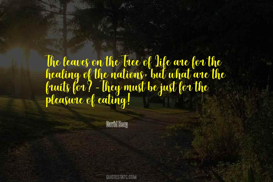 Quotes About Tree Of Life #834077