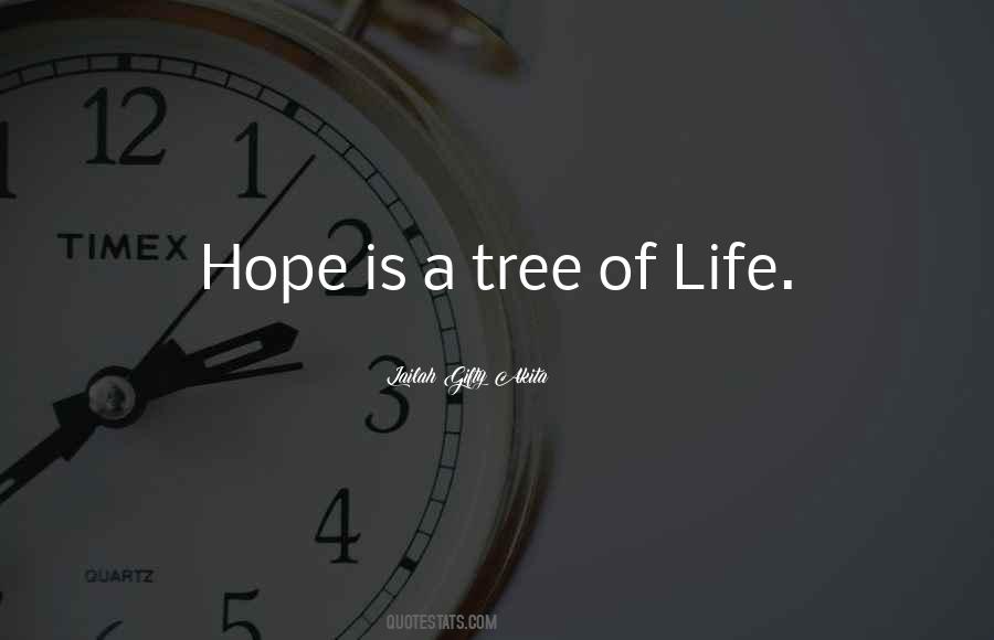 Quotes About Tree Of Life #983878