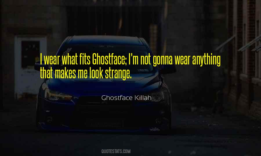 Ghostface Quotes #213337