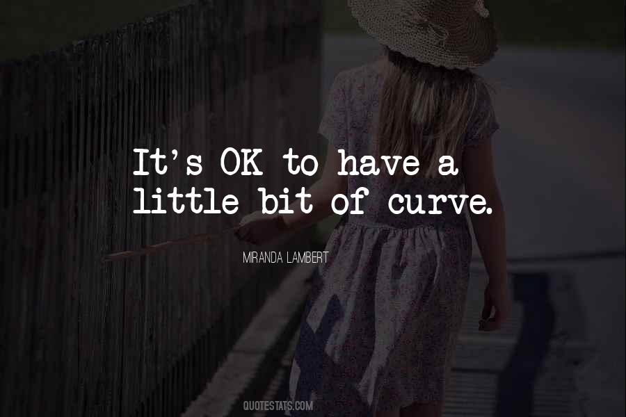 Quotes About It's Ok #1481559