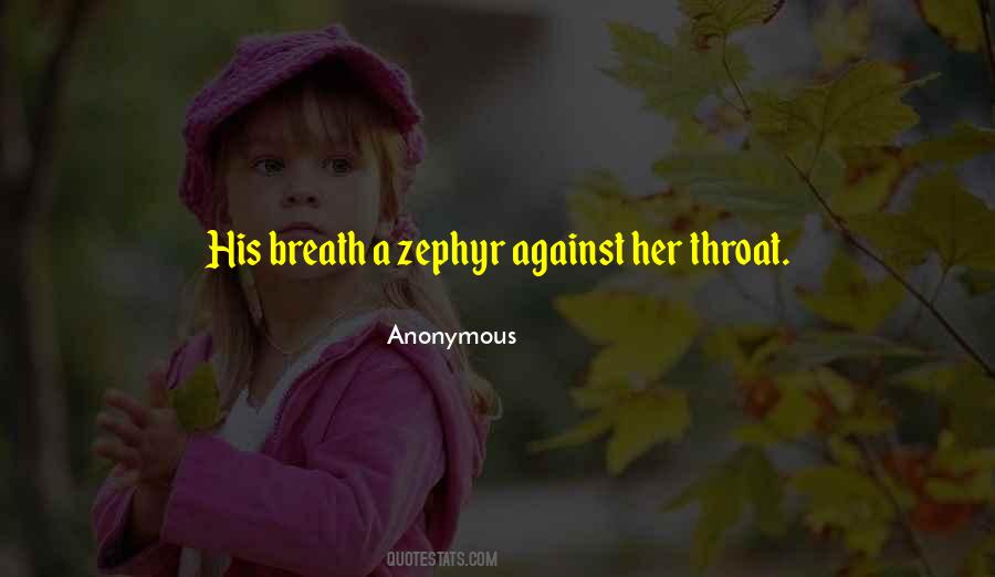 Quotes About Zephyr #1316690