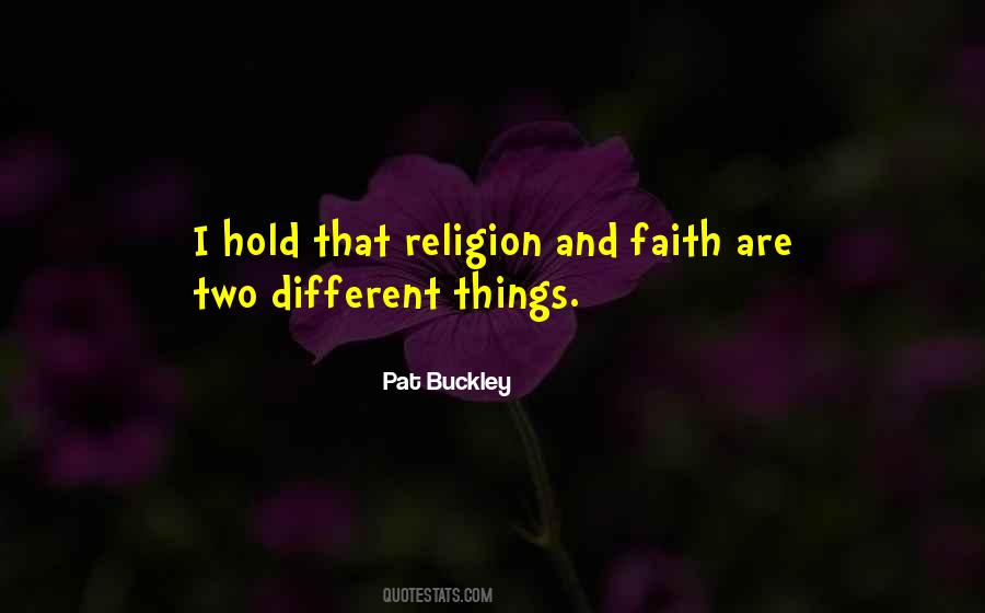 Quotes About Religion And Faith #1097406