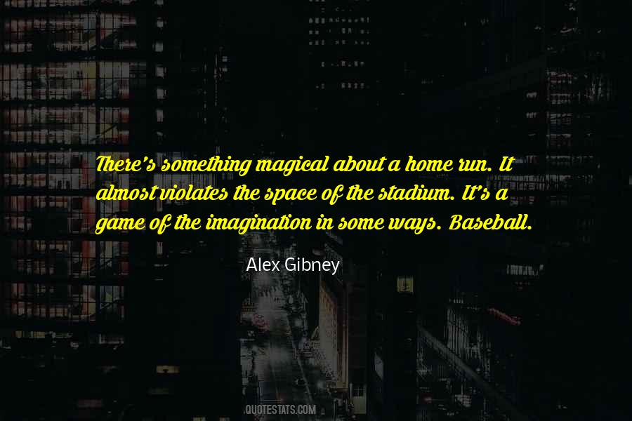 Gibney Quotes #1095776