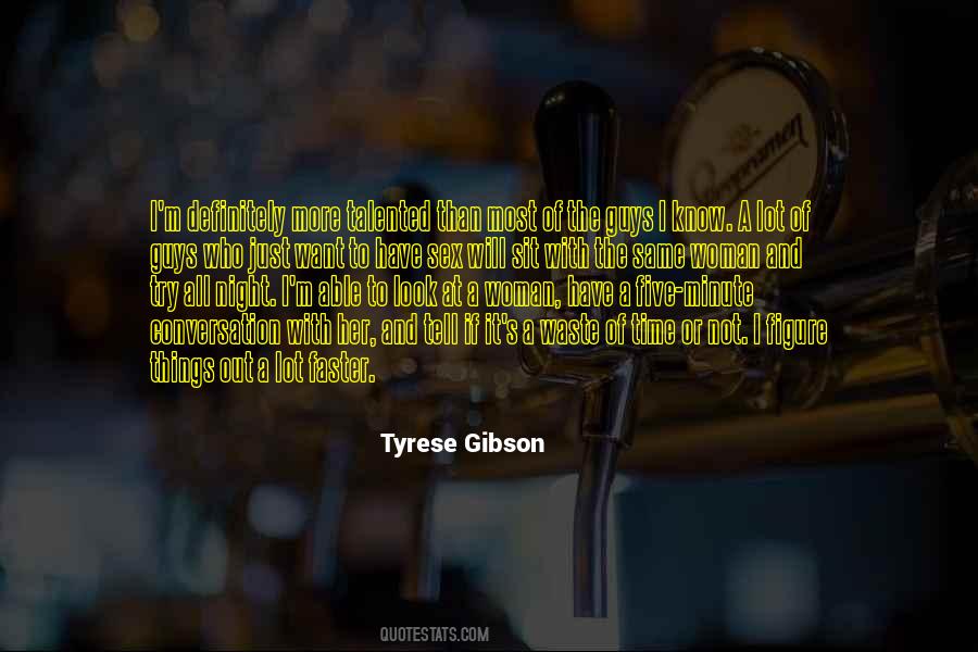 Gibson's Quotes #15648
