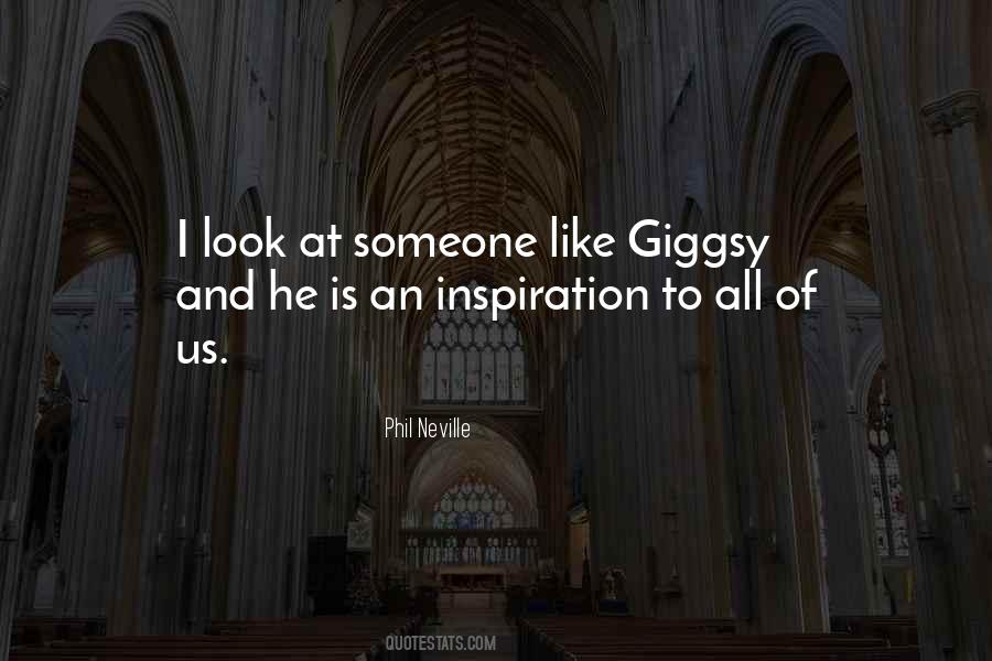 Giggsy Quotes #623502