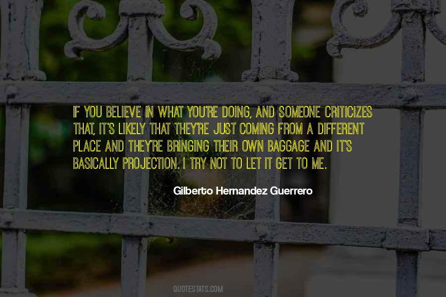 Gilberto Quotes #1561670
