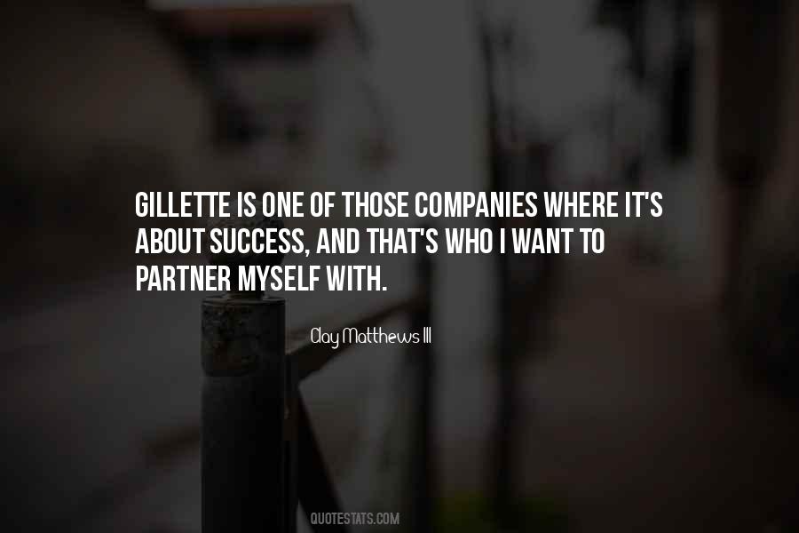 Gillette's Quotes #1435488