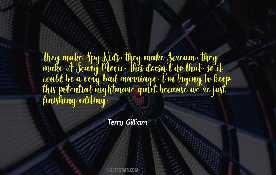Gilliam's Quotes #370806