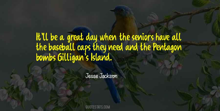 Gilligan's Quotes #1153330