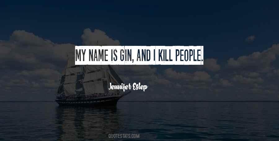 Gin's Quotes #81926