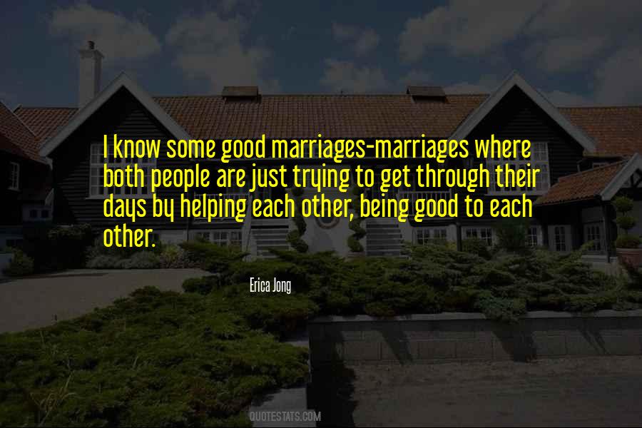 Quotes About Being Good To Each Other #1530136