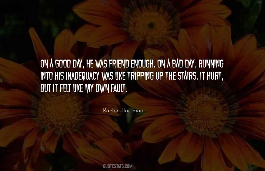 Quotes About Tripping Out #62036