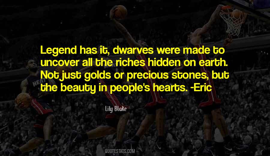 Quotes About Dwarves #372902