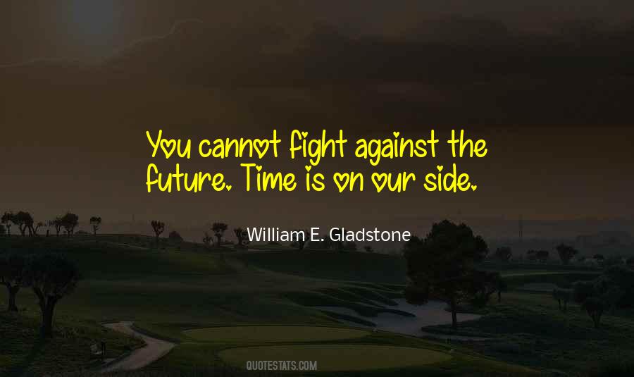 Gladstone's Quotes #482445