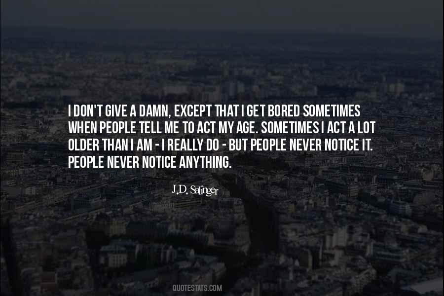 Quotes About Don't Give A Damn #1203307