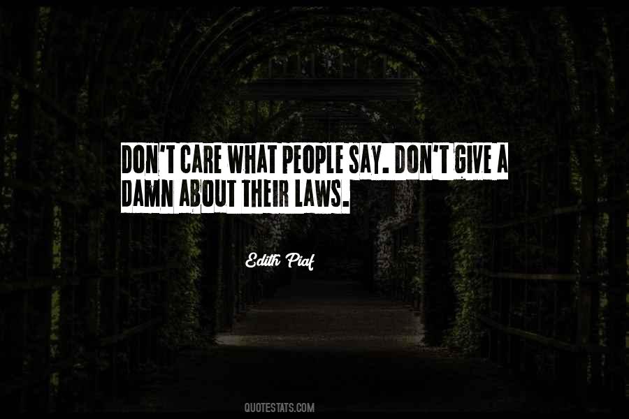 Quotes About Don't Give A Damn #1266185