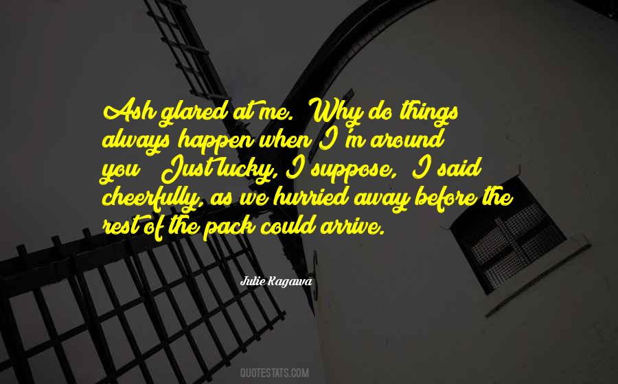 Glared Quotes #739356 Glared Quotes #739356