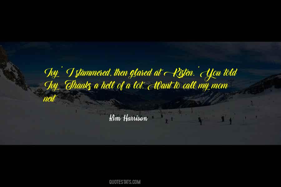 Glared Quotes #746488 Glared Quotes #746488