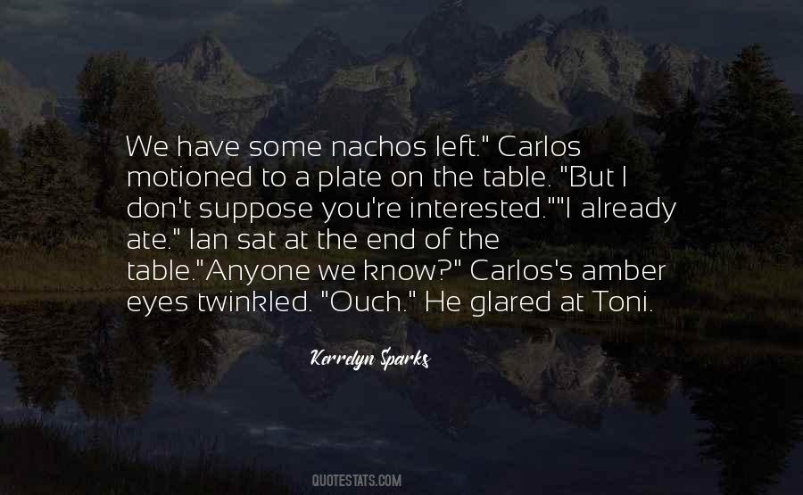 Glared Quotes #753077 Glared Quotes #753077