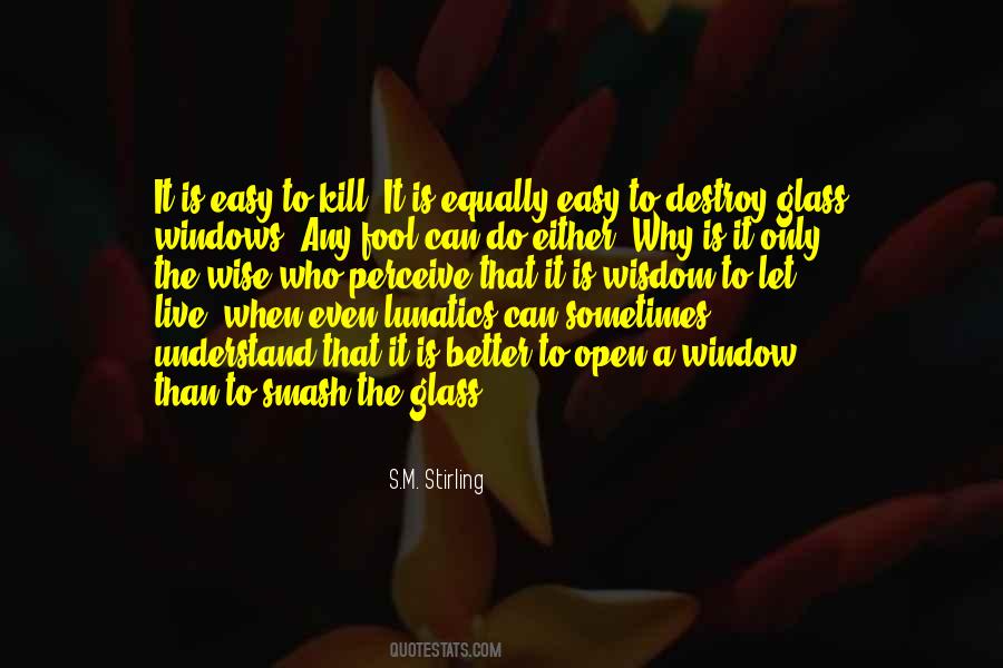 Glass's Quotes #210138