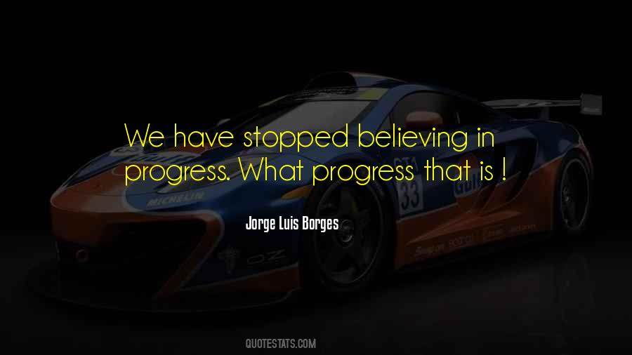 Quotes About Progress In Science #1127409