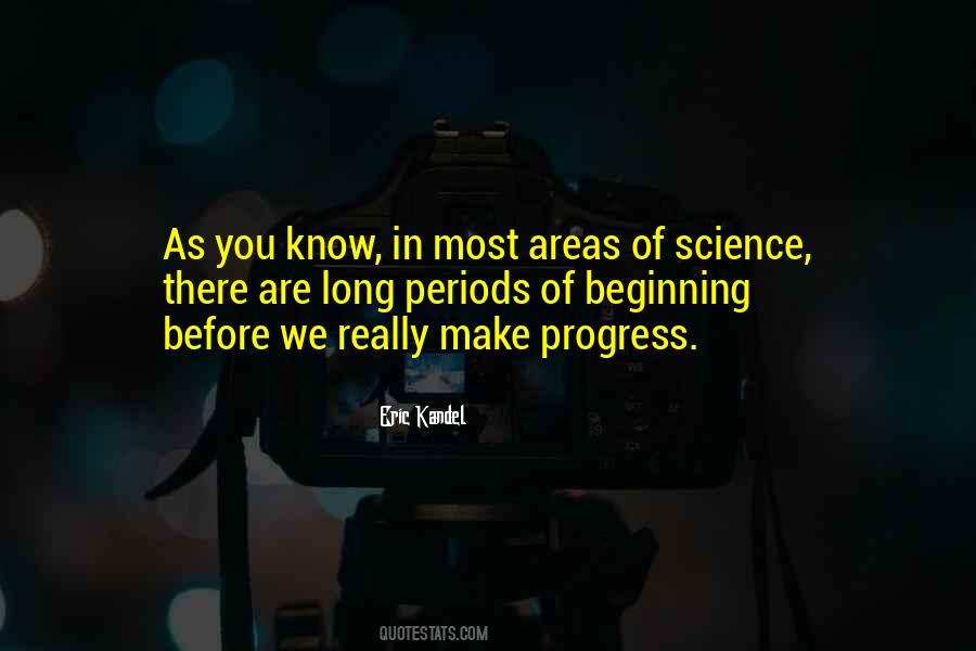 Quotes About Progress In Science #1253193