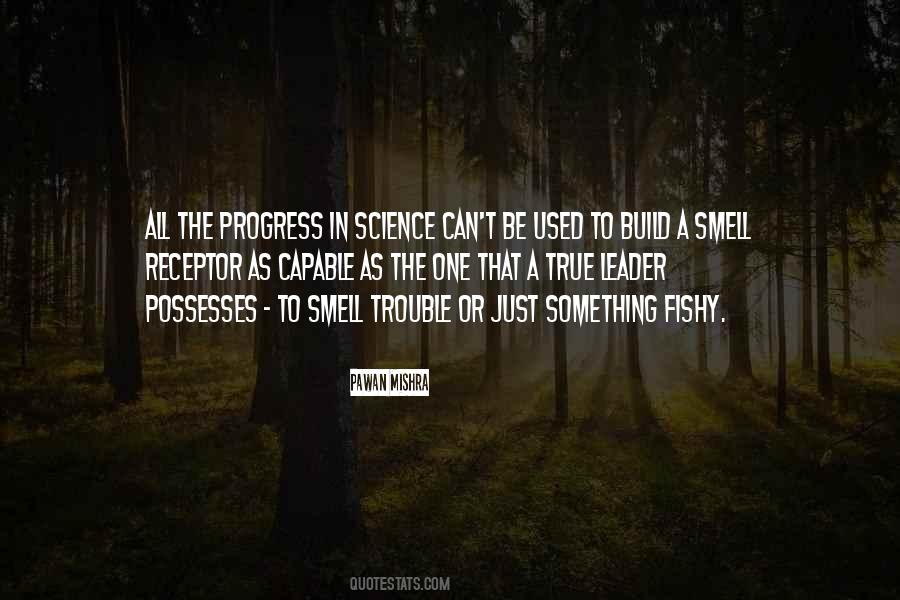 Quotes About Progress In Science #1634438