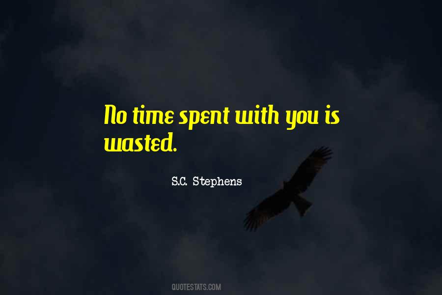 Quotes About Time Wasted #278197