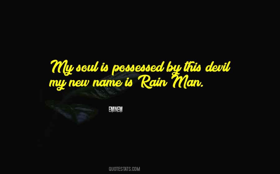 Quotes About Rain Man #1143023