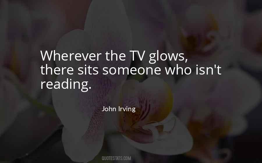 Glows Quotes #78135