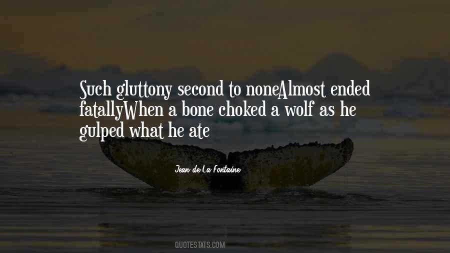 Gluttony's Quotes #1450640