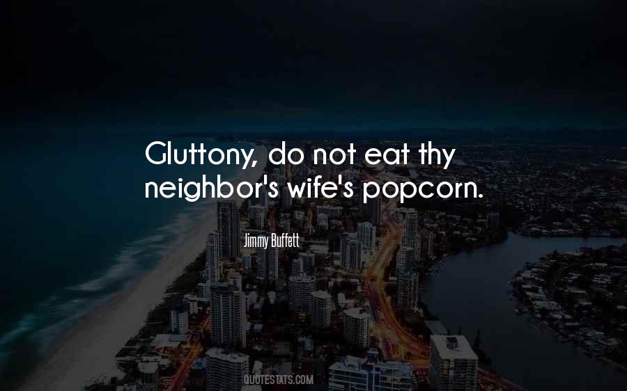 Gluttony's Quotes #1851946